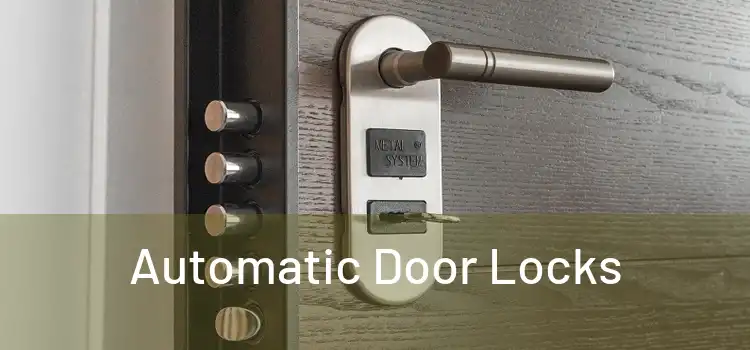  Automatic Door Locks 
